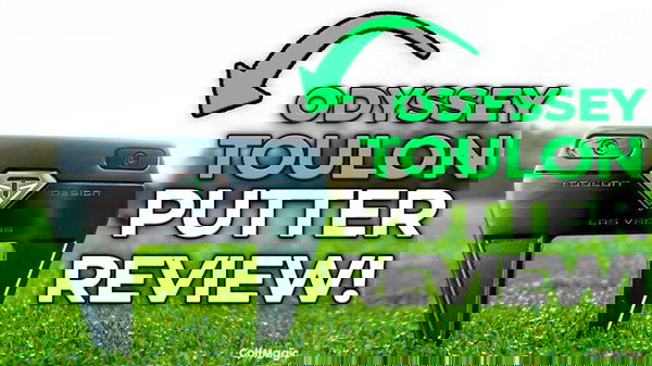 Odyssey Toulon 2022 Putter Range Review | Serious Scotty Cameron Rival?